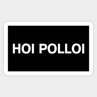 HOI POLLOI Sticker